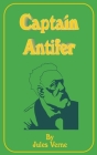 Captain Antifer By Jules Verne Cover Image