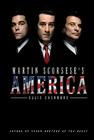 Martin Scorsese's America (America Through the Lens) By Ellis Cashmore Cover Image