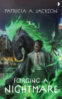 Forging a Nightmare By Patricia A. Jackson Cover Image