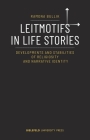 Leitmotifs in Life Stories: Developments and Stabilities of Religiosity and Narrative Identity Cover Image