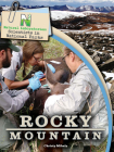 Natural Laboratories: Scientists in National Parks Rocky Mountain Cover Image