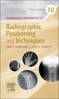 Bontrager's Handbook of Radiographic Positioning and Techniques By John Lampignano, Leslie E. Kendrick Cover Image