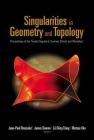 Singularities in Geometry and Topology - Proceedings of the Trieste Singularity Summer School and Workshop Cover Image