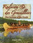 Radisson and Des Groseilliers - Fur Traders of the North By Katharine Bailey Cover Image