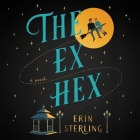 The Ex Hex By Erin Sterling Cover Image