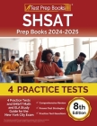 SHSAT Prep Books 2024-2025: 4 Practice Tests and SHSAT Math and ELA Study Guide for the New York City Exam [8th Edition] Cover Image