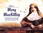 Meet Mary MacKillop (Meet...) By Sally Murphy, Sonia Martinez (Illustrator) Cover Image