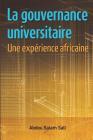 La gouvernance universitaire: une expérience africaine Cover Image