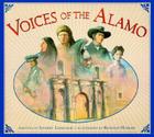 Voices of the Alamo (Voices of History) By Sherry Garland, Ronald Himler (Illustrator) Cover Image