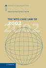 The Wto Case Law of 2002: The American Law Institute Reporters' Studies (American Law Institute Reporters Studies on Wto Law) Cover Image