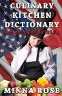Culinary Kitchen Dictionary: American/British Cover Image