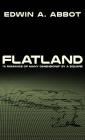 Flatland: A Romance of Many Dimensions by A Square By Edwin A. Abbott Cover Image