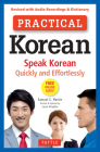 Practical Korean: Speak Korean Quickly and Effortlessly (Revised with Audio Recordings & Dictionary) By Samuel E. Martin, Laura Kingdon (Revised by) Cover Image