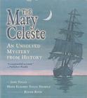 The Mary Celeste: An Unsolved Mystery from History Cover Image