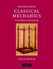 Introduction to Classical Mechanics By David Morin Cover Image