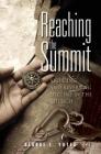 Reaching the Summit: : Avoiding & Reversing Decline in the Church By George L. Yates Cover Image