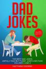 Dad Jokes: The Best Dad Jokes, Awfully Bad but Funny Jokes and Puns Volumes 1 and 2 By Matthew Cooper Cover Image