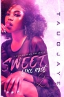 Sweet Like Rosé 2 By Taugjaye Crawford Cover Image