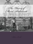 The Theory of Moral Sentiments And: An Inquiry Into The Nature And Causes Of The Wealth Of Nations By Adam Smith Cover Image