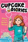 Alexis and the Perfect Recipe The Graphic Novel (Cupcake Diaries: The Graphic Novel #4) By Coco Simon, Glass House Graphics (Illustrator) Cover Image