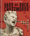 Hard as a Rock Crosswords: Quite Hard Indeed By Stanley Newman Cover Image
