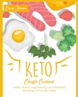 Keto Chaffle Cookbook: Healthy, Tasty & Energy-Boosting Low Carbohydrate Keto Recipes To Fuel Your Vitality By Craig Johnson Cover Image