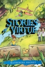 Stories of Virtue By Katherine Odinet Cover Image