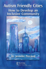 Autism Friendly Cities: How to Develop an Inclusive Community Cover Image