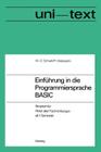 Einführung in Die Programmiersprache Basic: Anleitung Zum Selbststudium Cover Image