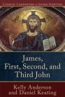 James, First, Second, and Third John (Catholic Commentary on Sacred Scripture) Cover Image