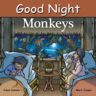 Good Night Monkeys (Good Night Our World) Cover Image