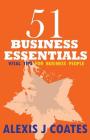 51 Business Essentials: Vital Tips for Business People By Alexis J. Coates Cover Image