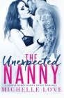 The Unexpected Nanny By Michelle Love Cover Image