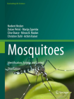 Mosquitoes: Identification, Ecology and Control (Fascinating Life Sciences) By Norbert Becker, Dusan Petric, Marija Zgomba Cover Image