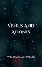 Venus And Adonis By William Shakespeare Cover Image