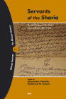 Servants of the Sharia (2 Vols): The Civil Register of the Qadis' Court of Brava 1893-1900 (African Sources for African History #6) By Alessandra Vianello (Editor), Mohamed Kassim (Editor) Cover Image