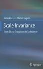 Scale Invariance: From Phase Transitions to Turbulence Cover Image