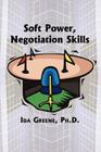 Soft Power Negotiation Skills Cover Image