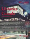 Libraries Canada, 2017/18 By Grey House Canada (Editor) Cover Image
