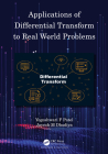 Applications of Differential Transform to Real World Problems Cover Image
