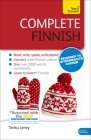 Complete Finnish Beginner to Intermediate Course: Learn to read, write, speak and understand a new language By Terttu Leney Cover Image