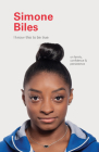 I Know This to Be True: Simone Biles By Geoff Blackwell, Ruth Hobday Cover Image