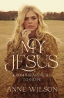 My Jesus: From Heartache to Hope Cover Image