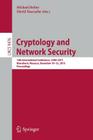 Cryptology and Network Security: 14th International Conference, Cans 2015, Marrakesh, Morocco, December 10-12, 2015, Proceedings Cover Image