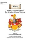 Abney: Ancestry and Genealogy of Dr. Abraham Abney of Virginia By Raymond Robert Abney Cover Image