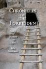 Chronicles of the Forbidden: Essays of Shadow and Light By John Nizalowski Cover Image