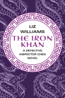 The Iron Khan (Detective Inspector Chen Novels #5) Cover Image