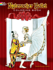 Nutcracker Ballet Coloring Book By Brenda Sneathen Mattox Cover Image