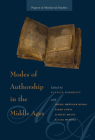 Modes of Authorship in the Middle Ages (Papers in Mediaeval Studies #22) By Slavica Rankovic (Editor) Cover Image