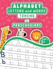 Alphabet Letters and Words Tracing for Preschoolers By Avantgarde Little Press Cover Image